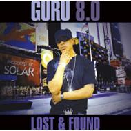 Guru グールー / Guru 8.0 Lost And Found 【CD】