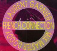 Laurent Garnier / French Connection 輸入盤 【CD】