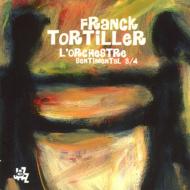 Franck Tortiller / Sentimental 3-4 輸入盤 【CD】