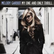 Melody Gardot メロディガルド / My One & Only Thrill 【CD】