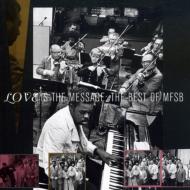 Mfsb マザーファザーシスターブラザー / Best Of: Love Is The Message 輸入盤 【CD】