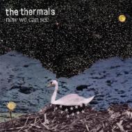 Thermals / Now We Can See 【LP】