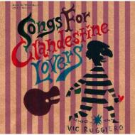 Vic Ruggiero (Slackers) / Songs For Clandestine Lovers 【CD】