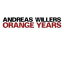 Andreas Willers / Orange Years 輸入盤 【CD】