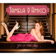 Tamela D'amico / Got A Little Story 輸入盤 【CD】