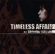 【送料無料】 石崎忍 / Timeless Affair 【CD】