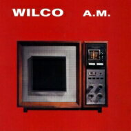 Wilco ウィルコ / A.m. 輸入盤 【CD】