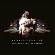 Rennie Foster / Soul Music For The Damned 【CD】