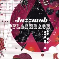 Jazzmob / Flashback 【CD】