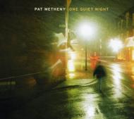 【送料無料】 Pat Metheny パットメセニー / One Quiet Night 輸入盤 【CD】