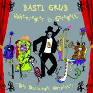 【送料無料】 Basti Grub / Hohenregler Ist Geregelt 輸入盤 【CD】