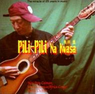 Pili-pili / Pili-pili Na Kwassa 【CD】