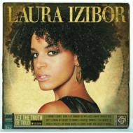 Laura Izibor ローライジボア / Let The Truth Be Told: 素顔のローラ 【CD】