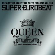 Super Eurobeat 198: Queen Of Eurobeat 【CD】