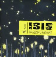 【送料無料】 Isis (Rock) イシス / Wavering Radiant 輸入盤 【CD】