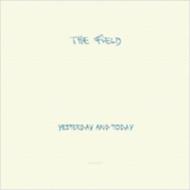 Field (Dance) / Yesterday &amp; Today 輸入盤 【CD】