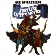 Ace Spectrum エイススペクトラム / Just Like In The Movies 輸入盤 【CD】