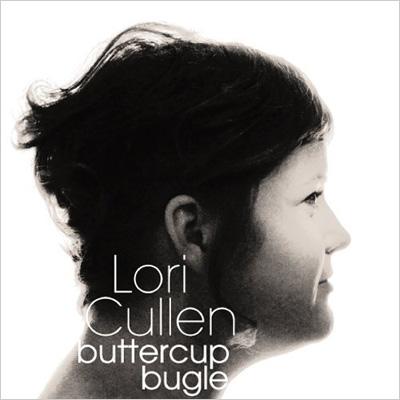 Lori Cullen / Buttercup Bugle 【CD】