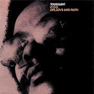 Allen Toussaint アラントゥーサン / Life, Love And Faith 【CD】