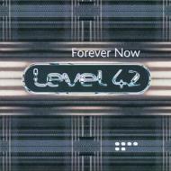 Level 42 レベルフォーティツー / Forever Now 輸入盤 【CD】