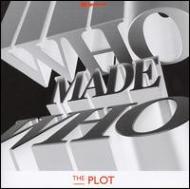 【送料無料】 Who Made Who / Plot 輸入盤 【CD】