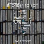 Optimo オプティモ / Optimo Presents: In Order To Edit: Edited & Mixed By Optimo 輸入盤 【CD】