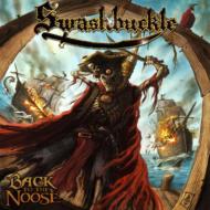 Swashbuckle / Back To The Noose 輸入盤 【CD】