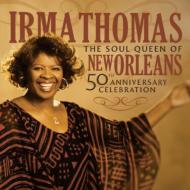 Irma Thomas アーマトーマス / Soul Queen Of New Orleans: 50th Anniversary Collection 輸入盤 【CD】