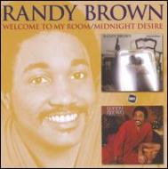 【送料無料】 Randy Brown / Midnight Desire / Welcome To My Room 輸入盤 【CD】