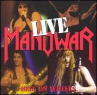 【送料無料】 Manowar マノウォー / Hell On Wheels: Live 輸入盤 【CD】