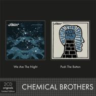 THE CHEMICAL BROTHERS ケミカルブラザーズ / Push The Button / We Are The Night 輸入盤 【CD】