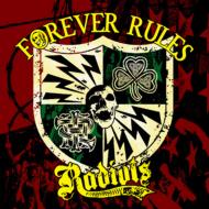 RADIOTS / FOREVER RULES 【CD】