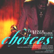 Terence Blanchard テレンスブランチャード / Choices 輸入盤 【CD】