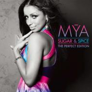 Mya マイヤ / Sugar & Spice (The Perfect Edition) 【CD】