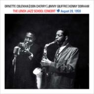 【送料無料】 Ornette Coleman / Don Cherry / Jimmy Giuffre / Kenny Dorham / Lenox School Concert August 29, 1959 輸入盤 【CD】