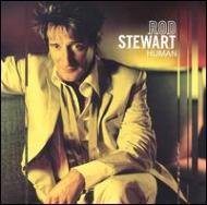 Rod Stewart ロッドスチュワート / Human 【CD】