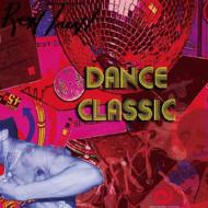 Ron Trent ロントレント / Dance Classics 【CD】