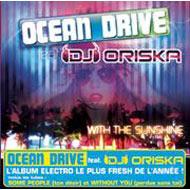 Ocean Drive (Dance) / With The Sunshine Feat.dj Oriska 輸入盤 【CD】