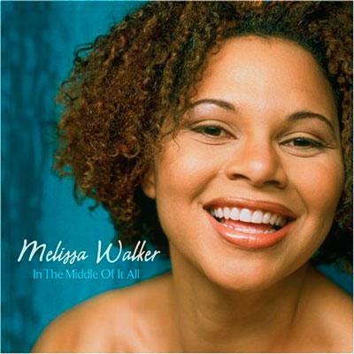 【送料無料】 Melissa Walker / In The Middle Of It All 輸入盤 【CD】