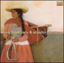 Alpamayo / Music From Peru & Ecuador 輸入盤 【CD】