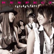 RESPECT / 141144115411 【CD】