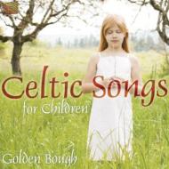 Golden Bough / Celtic Songs For Children 輸入盤 【CD】