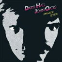 Hall&Oates (Daryl Hall&John Oates) ۡ / Private Eyes ͢ CD