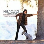 Neil Young ニールヤング / Everybody Knows This Is Nowhere 【LP】
