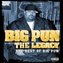 Big Punisher rbOEpjbV[ / Legacy: The Best Of Big Pun A yCDz