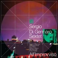 Sergio Di Gennaro Sextet / All' Improvviso 【CD】