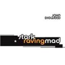 【送料無料】John Digweed ジョン・ディグウィード / Stark Raving Mad 輸入盤 【CD】