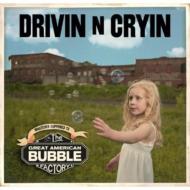 【送料無料】 Drivin N Cryin / Great American Bubble Factory 輸入盤 【CD】