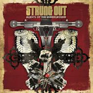 Strung Out ストラングアウト / Agents Of The Underground 輸入盤 【CD】