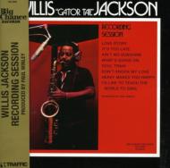 Willis Jackson / Recording Session 輸入盤 【CD】